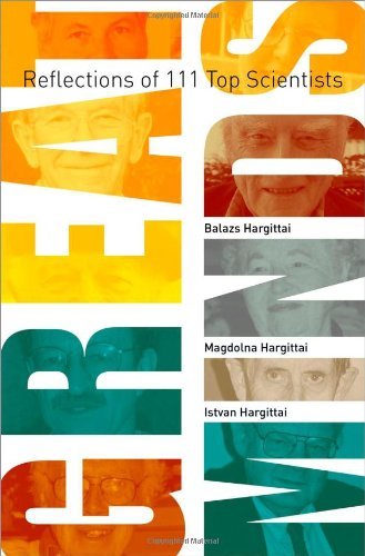 Balazs Hargittai/Great Minds@ Reflections of 111 Top Scientists
